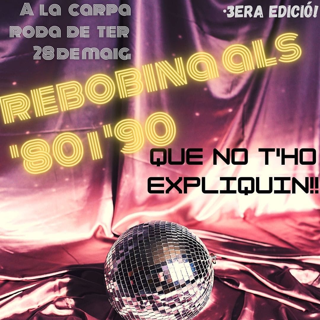 Rebobina't als 80-90 - 3a edició