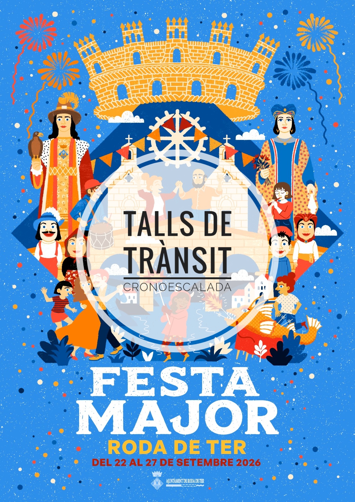 FESTA MAJOR | Talls de trànsit amb motiu de la Cronoescalada de Festa Major