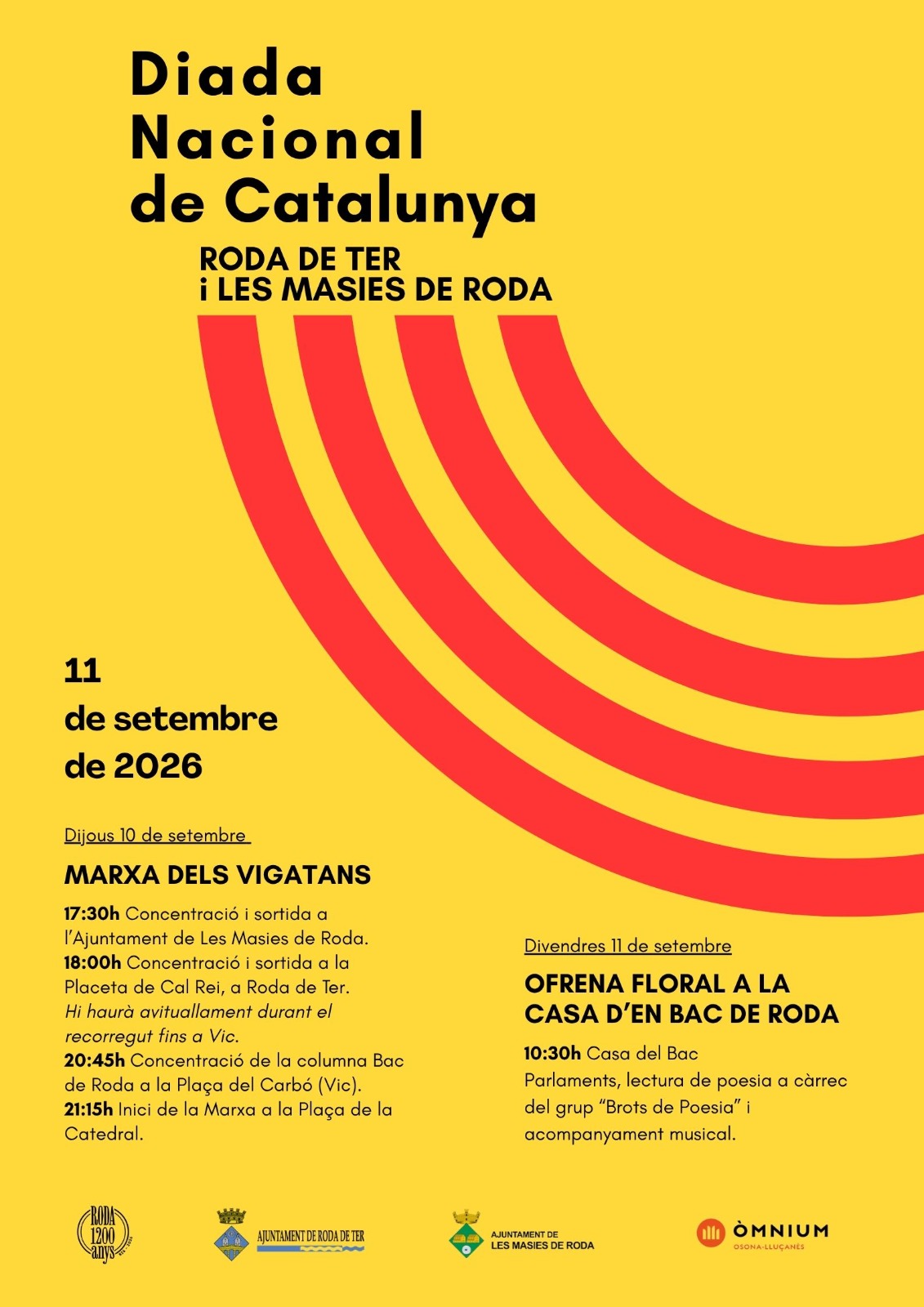 Roda de Ter celebra la Diada amb la Marxa dels Vigatans i l'ofrena floral a la Casa d'en Bac