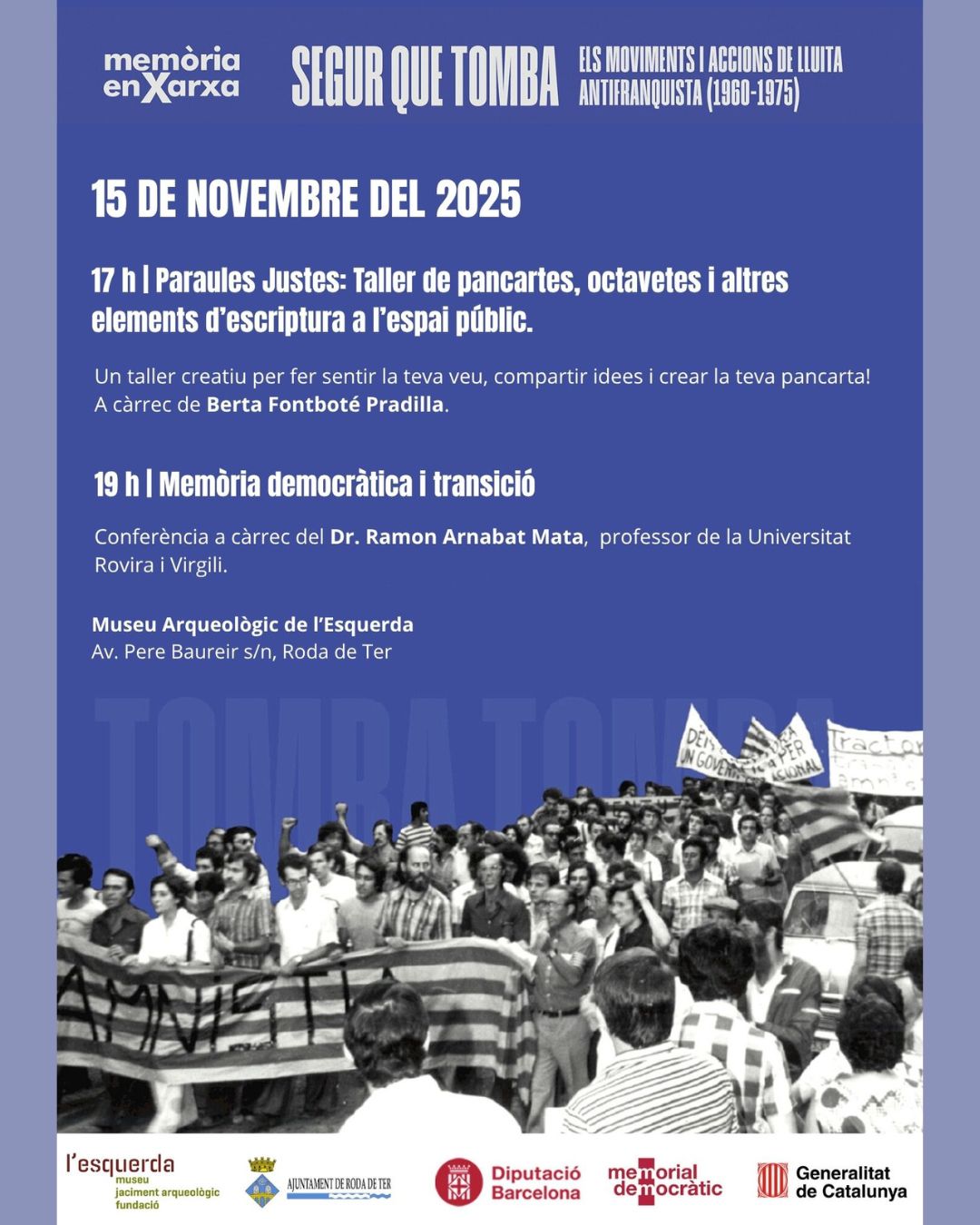 Taller | Paraules Justes: pancartes, octavetes i altres elements d'escriptura a l'espai públic