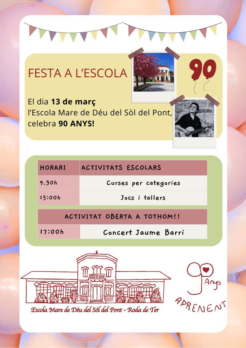 Festa dels 90 anys de l'Escola Mare de D&eacute;u del S&ograve;l del Pont