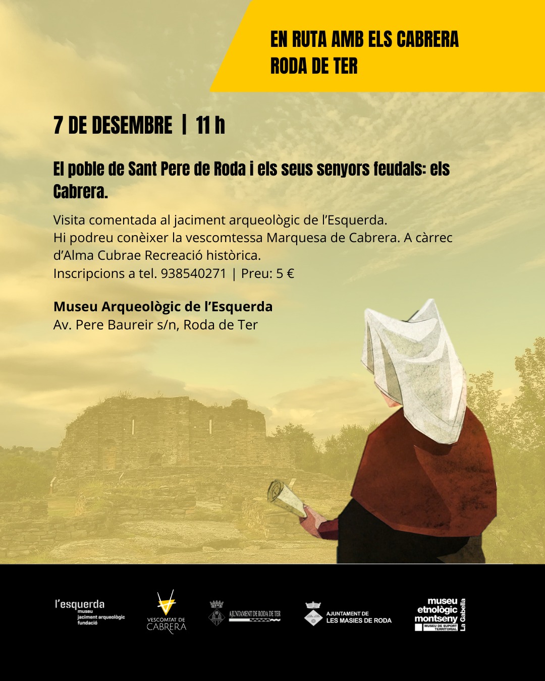 Visita guiada "El poble de Sant Pere de Roda i els seus senyors feudals: els Cabrera" | Roda per Nadal 