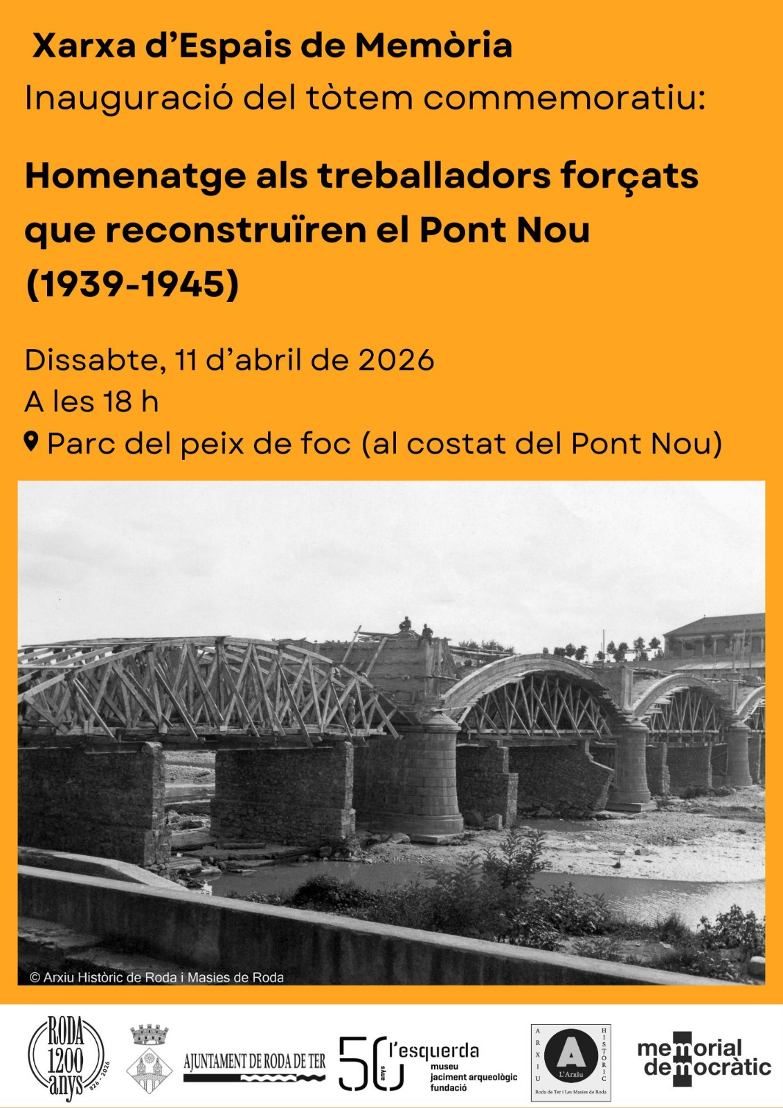 Abril cultural | Inauguraci&oacute; del t&ograve;tem commemoratiu d'homenatge als treballadors for&ccedil;ats que reconstruïren el Pont Nou