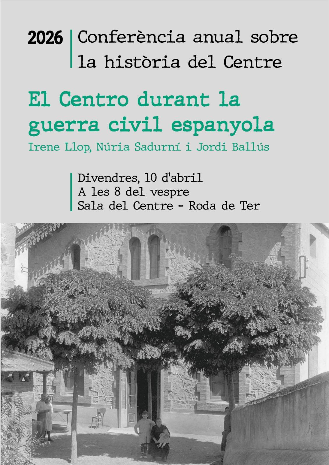 Confer&egrave;ncia - El Centro durant la guerra civil espanyola
