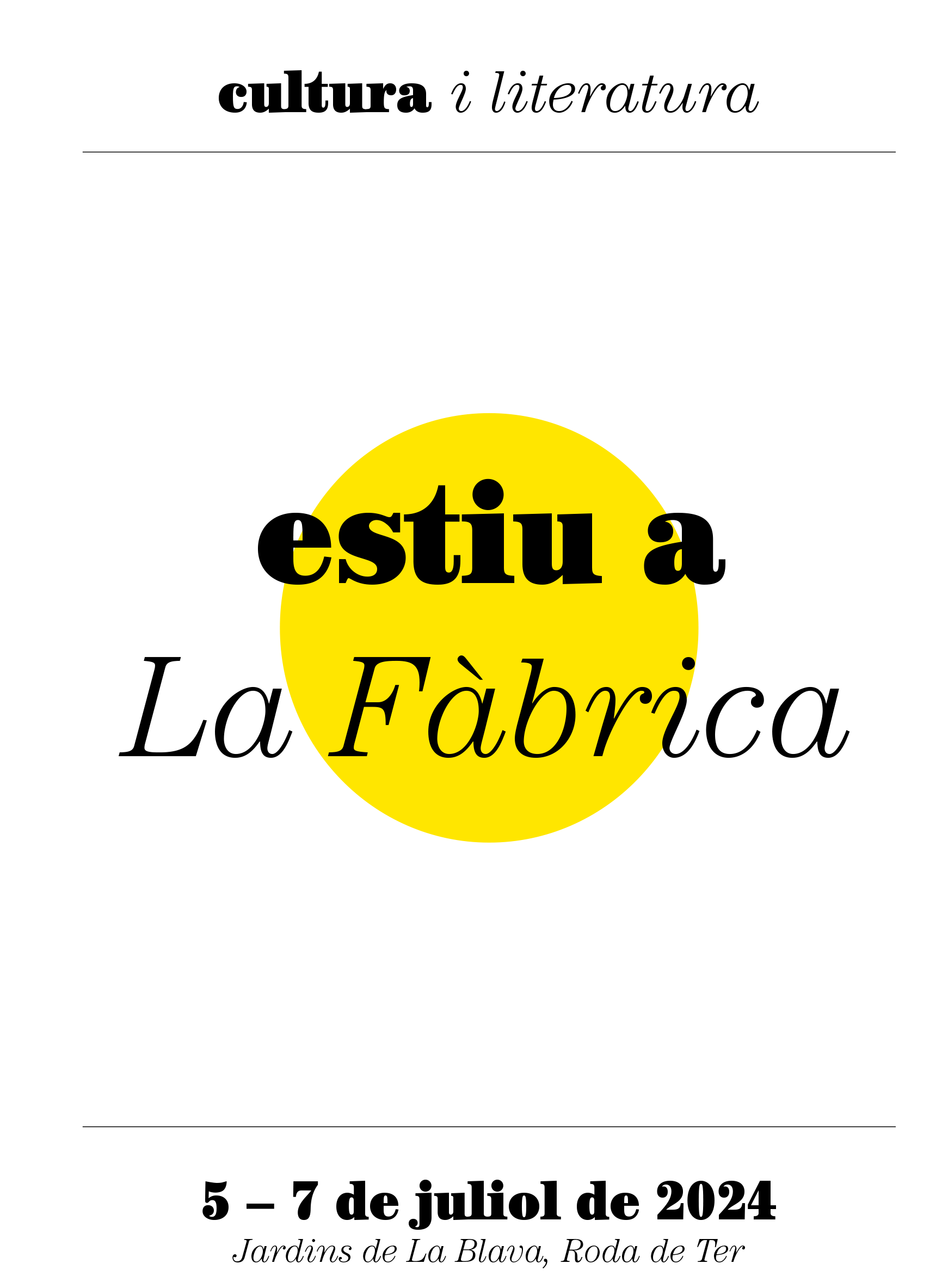 Estiu a la Fàbrica