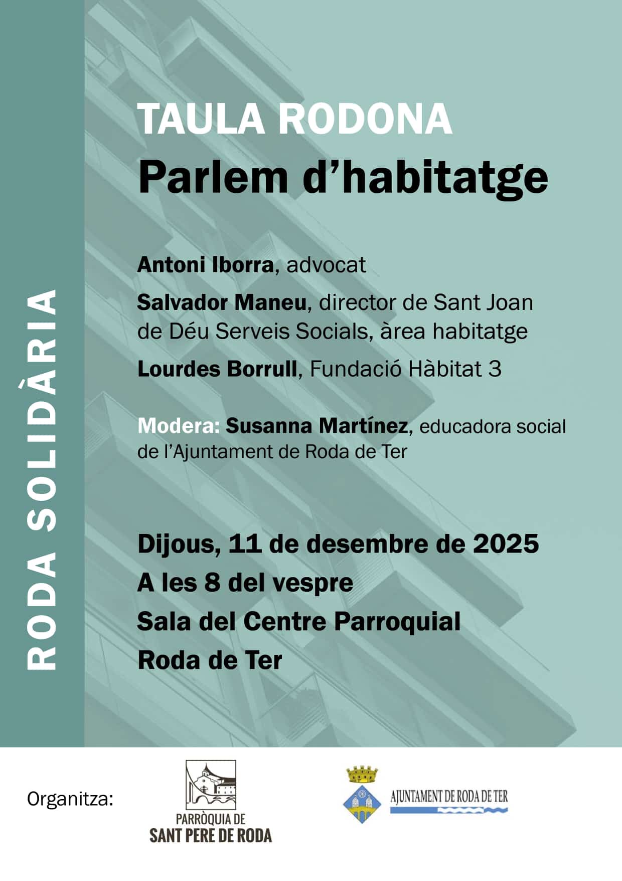 Taula rodona "La situaci&oacute; de l'habitatge a debat"